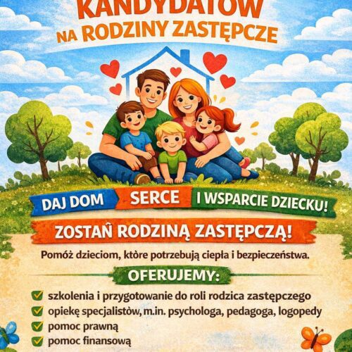 Rodziny zastępcze poszukiwane