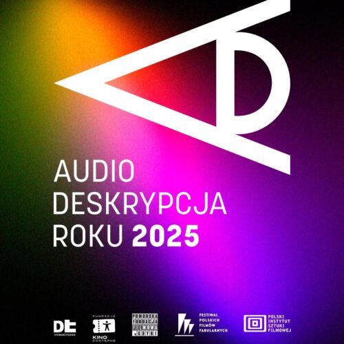 Konkurs Audiodeskrypcja Roku 2025