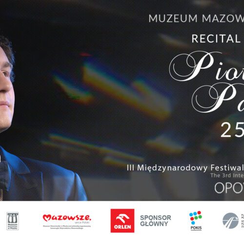 Zapraszamy na Recital Fortepianowy podczas III Międzynarodowego Festiwalu Sztuk Performatywnych „Opowieści”